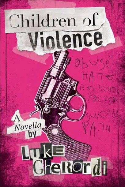 Children of Violence cover: a revolver on hot pink, torn-paper title, ransom-note author name